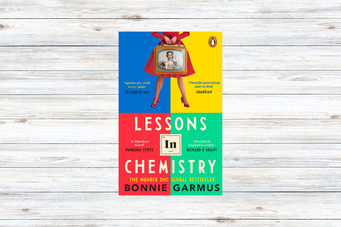 Bookclub: Lessons in chemistry by Bonnie Garmus